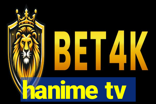 hanime tv